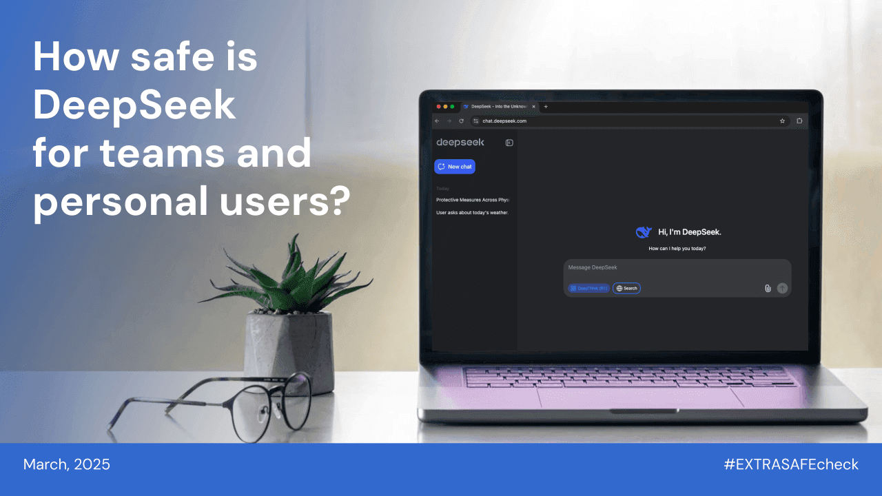 How Safe Is DeepSeek for Teams and Personal Users?