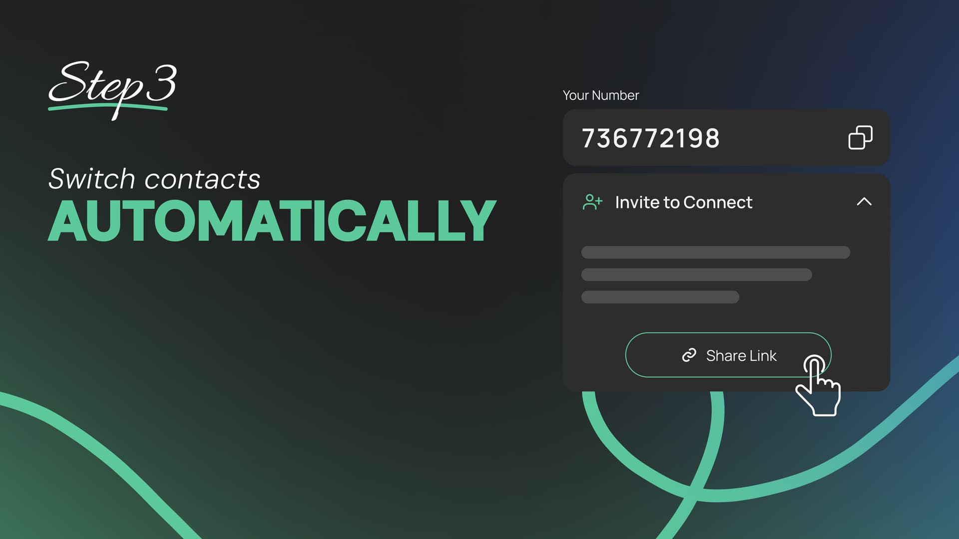 Step 3 — Switch contacts automatically (invite link)