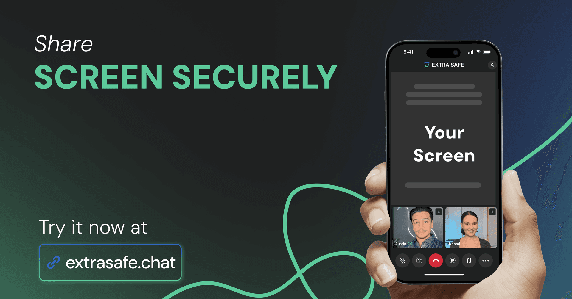 Secure screen sharing on extrasafe.chat