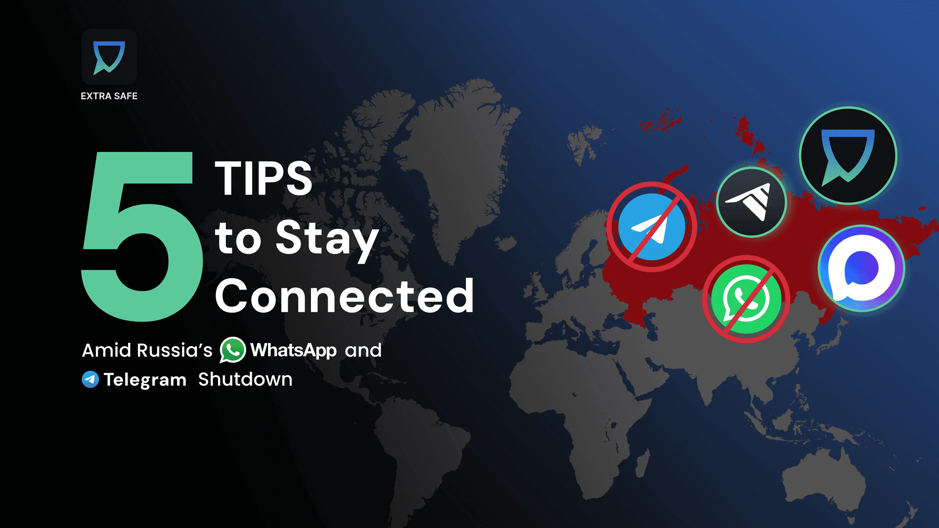 5 Tips to Stay Connected Amid Russia’s WhatsApp and Telegram Shutdown