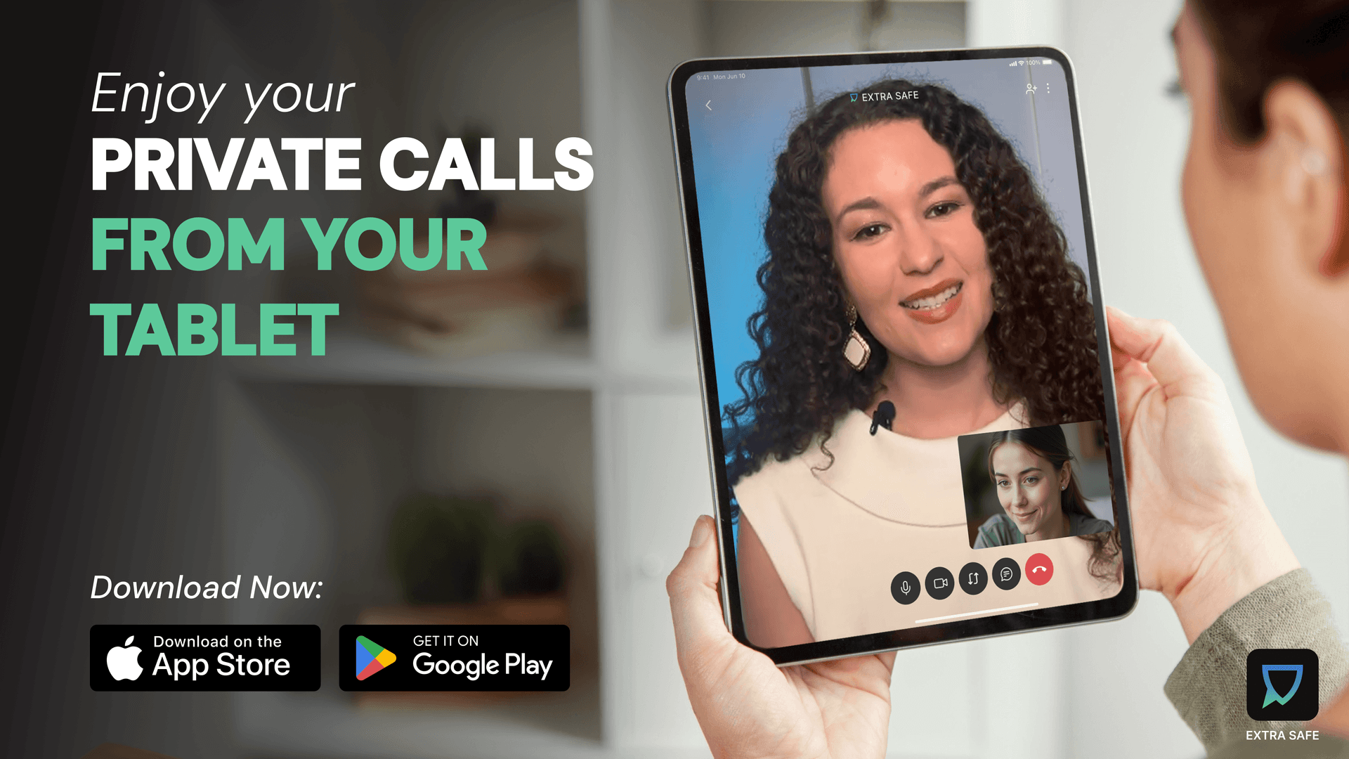 Enjoy private calls from your tablet