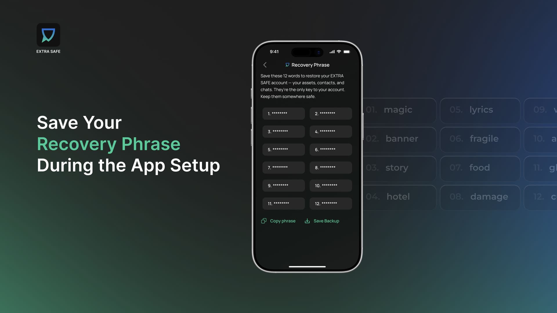 Save your recovery phrase during the app setup