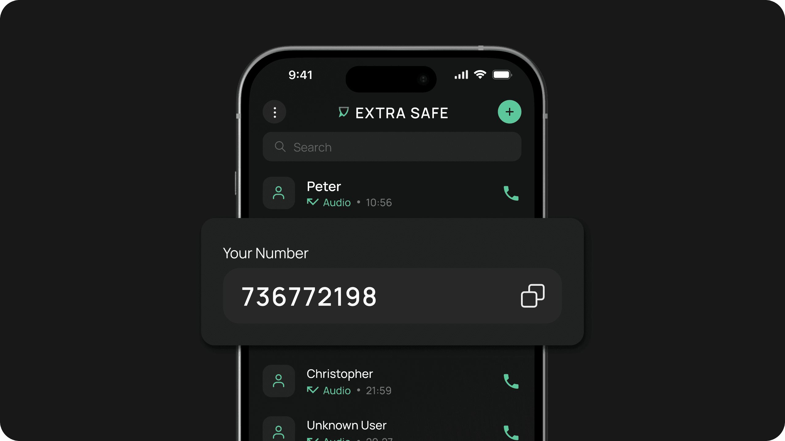 Your EXTRA SAFE number is your only in-app identity