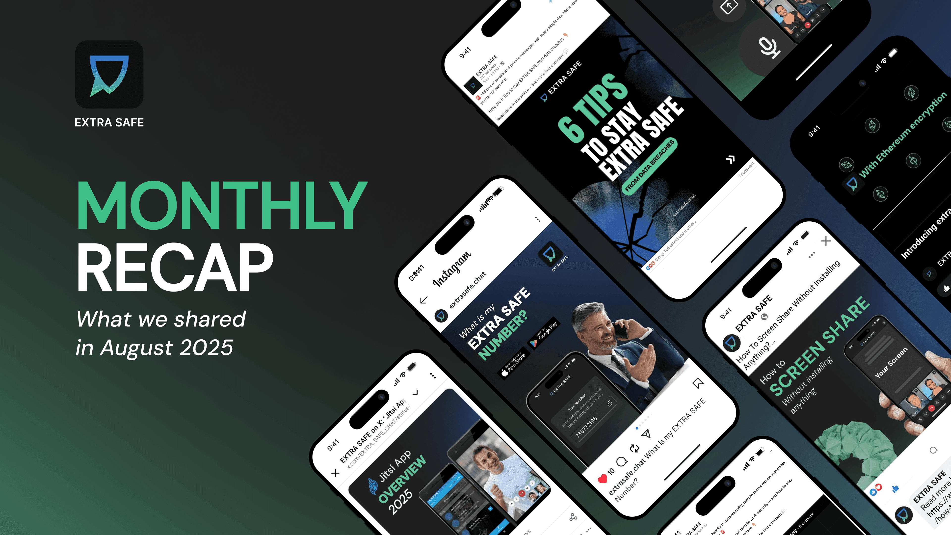 EXTRA SAFE Monthly Recap: What We Shared in August 2025