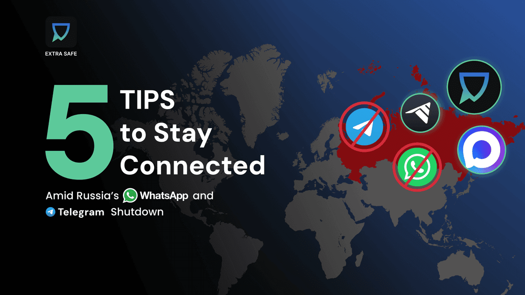 5 Tips to Stay Connected Amid Russia’s WhatsApp and Telegram Shutdown