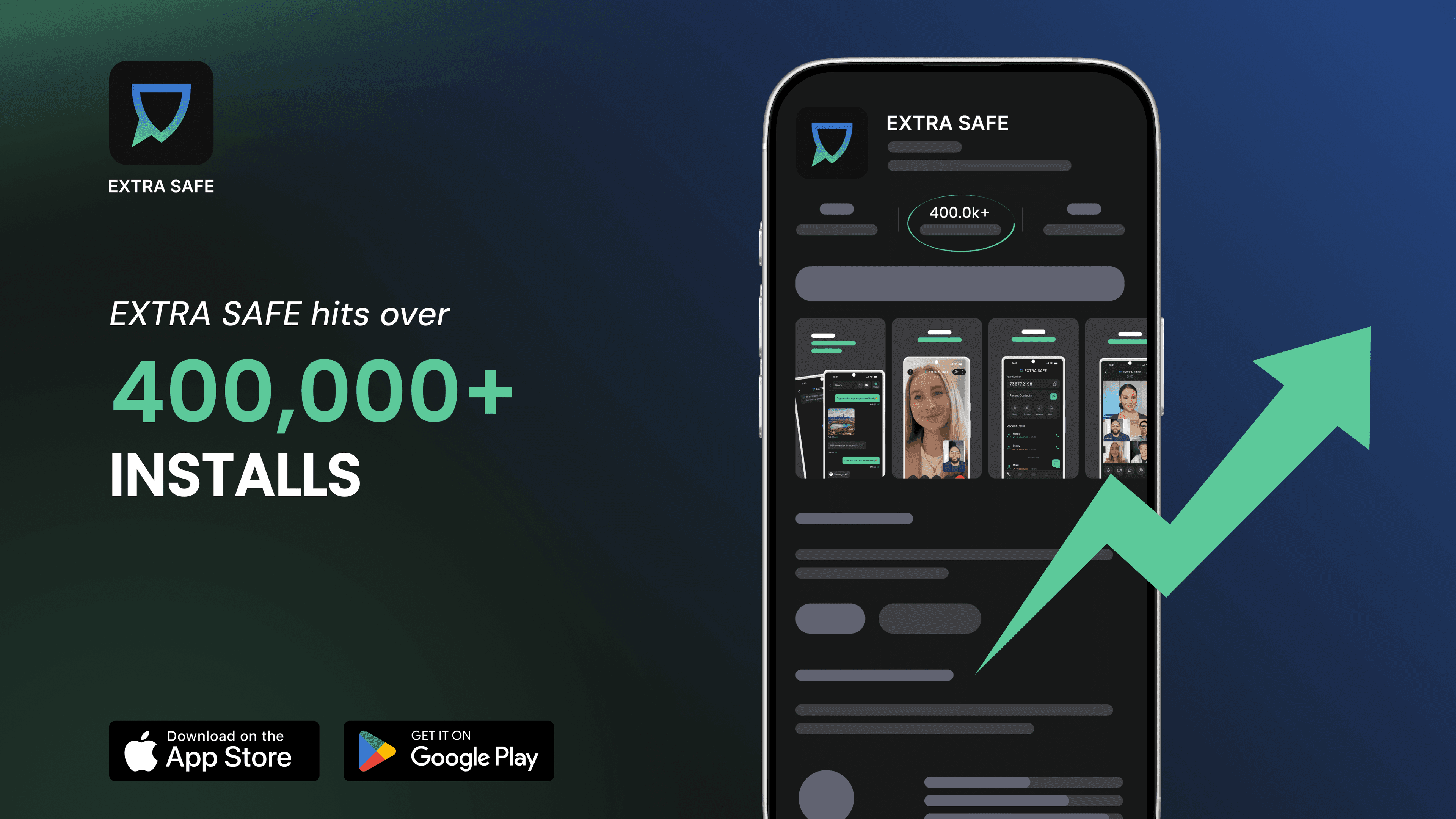EXTRA SAFE App Reaches 400,000+ Downloads