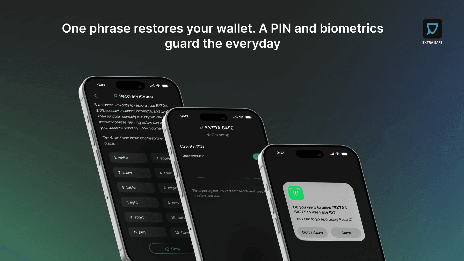 One phrase restores your wallet. A PIN and biometrics guard the everyday