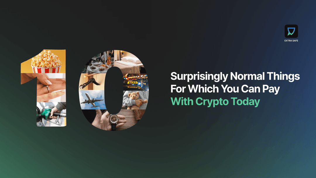 10 surprisingly normal things for which you can pay with crypto today